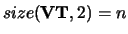 $size({\bf VT},2) = n$