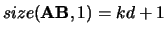 $size({\bf AB},1) = kd+1$